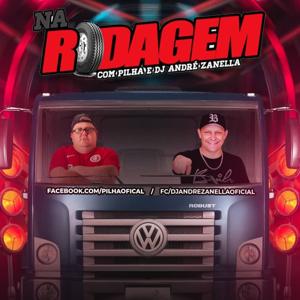 Na Rodagem com Pilha e Dj André Zanella