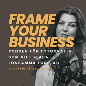 Frame Your Business