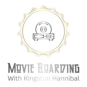 Movie Boarding with Kingston Hannibal