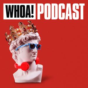 Whoa! Promo Podcast