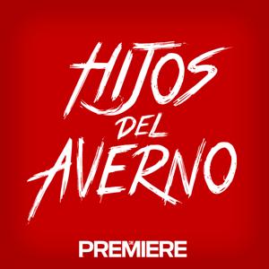 Hijos del Averno - Cine PREMIERE