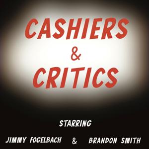 Cashiers & Critics