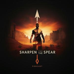 Sharpen The Spear
