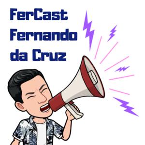 FerCast Fernando da Cruz