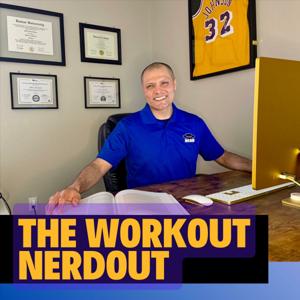 The Workout Nerdout