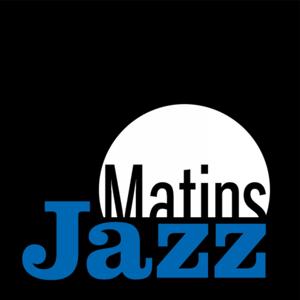 Les Matins Jazz by TSFJAZZ