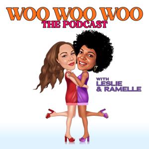 WooWooWoo the Podcast