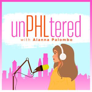 unPHLtered with Alanna Palombo