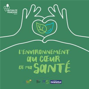 L'environnement au cœur de ma santé