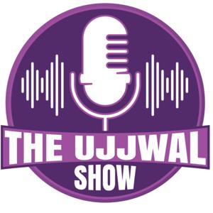 The Ujjwal Show by Dr. Ujjwal Chugh