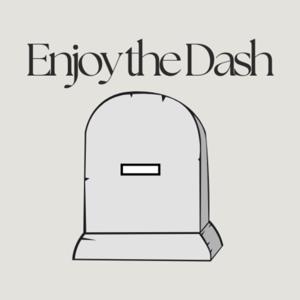 Enjoy the Dash Podcast