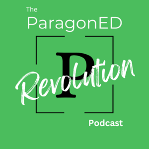 The ParagonED Revolution