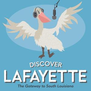 Podcast Archives - Discover Lafayette