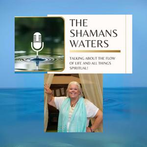The Shamans Waters
