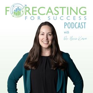 Forecasting For Success Podcast