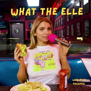 What the Elle with Elle Kreamer