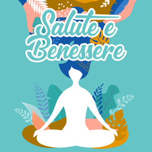 Salute e Benessere