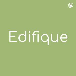 Edifique Podcast