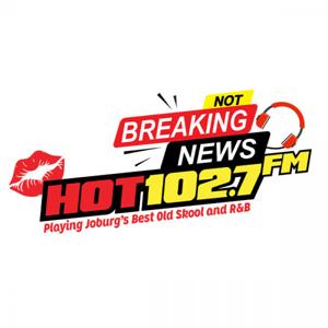 HOT 1027 NOT BREAKING NEWS