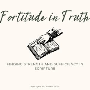 Fortitude in Truth