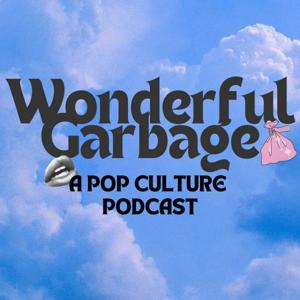 Wonderful Garbage
