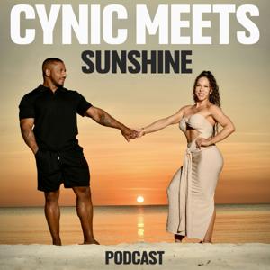 Cynic Meets Sunshine Podcast