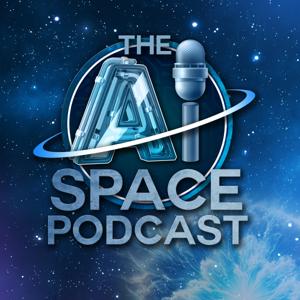 The AI Space Podcast