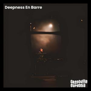 Deepness En Barre - Nems-B