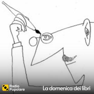 La domenica dei libri by Radio Popolare