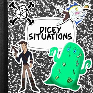 Dicey Situations