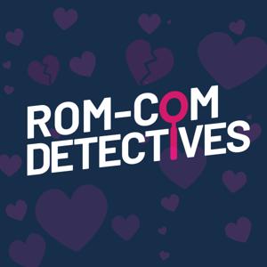 Rom-Com Detectives