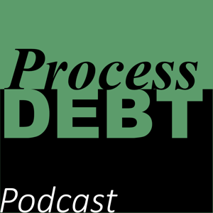 Process Debt