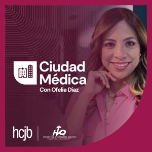 Ciudad Médica Podcast