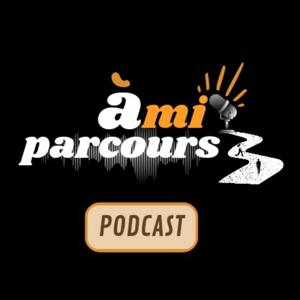 A mi Parcours - Podcast