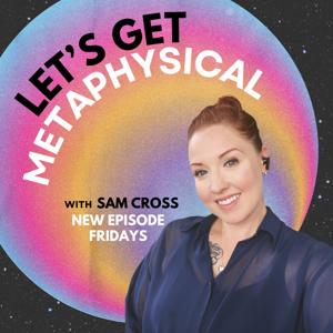 LET'S GET METAPHYSICAL