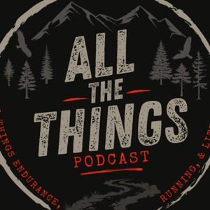 All The Things Podcast