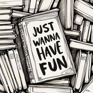 Books Just Wanna Have Fun