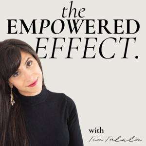 The Empowered Effect.