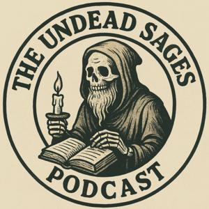 Undead Sages Podcast