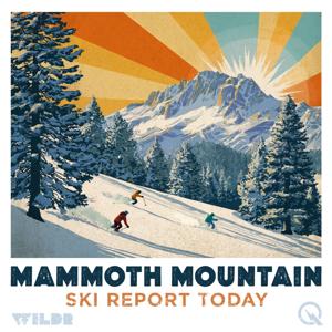Mammoth Mountain, California Ski Report