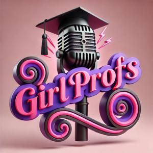 Girl Profs