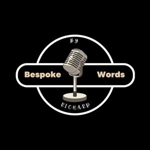 The Bespoke Words Podcast