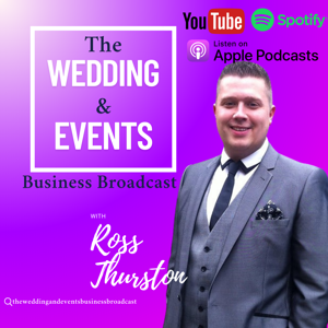 The Wedding & Events Business Broadcast
