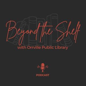 Beyond the Shelf with Orrville Public Library