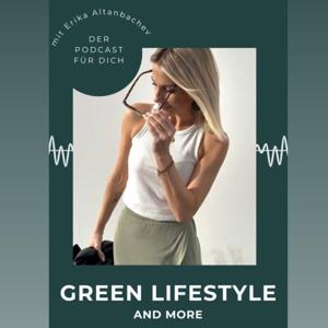 Green Lifestyle and More