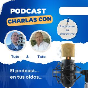 Charlas con Tuto y Tato