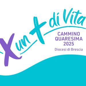 Quaresima 2025 - La Voce del Popolo