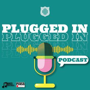 Plugged In Podcast