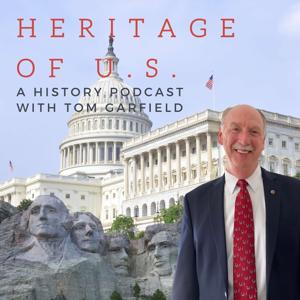 Heritage of U.S. - A US History Podcast