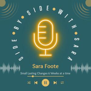 Side by Side with Sara